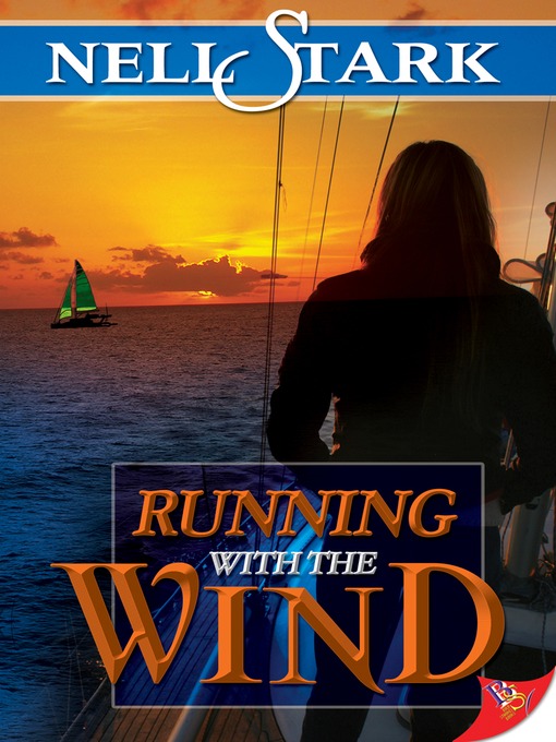 Title details for Running With the Wind by Nell Stark - Available